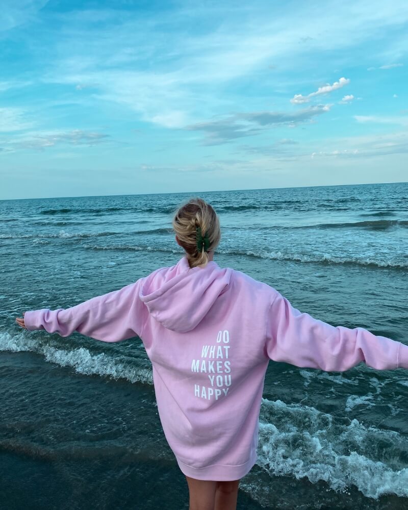 Do What Makes You Happy Hoodie